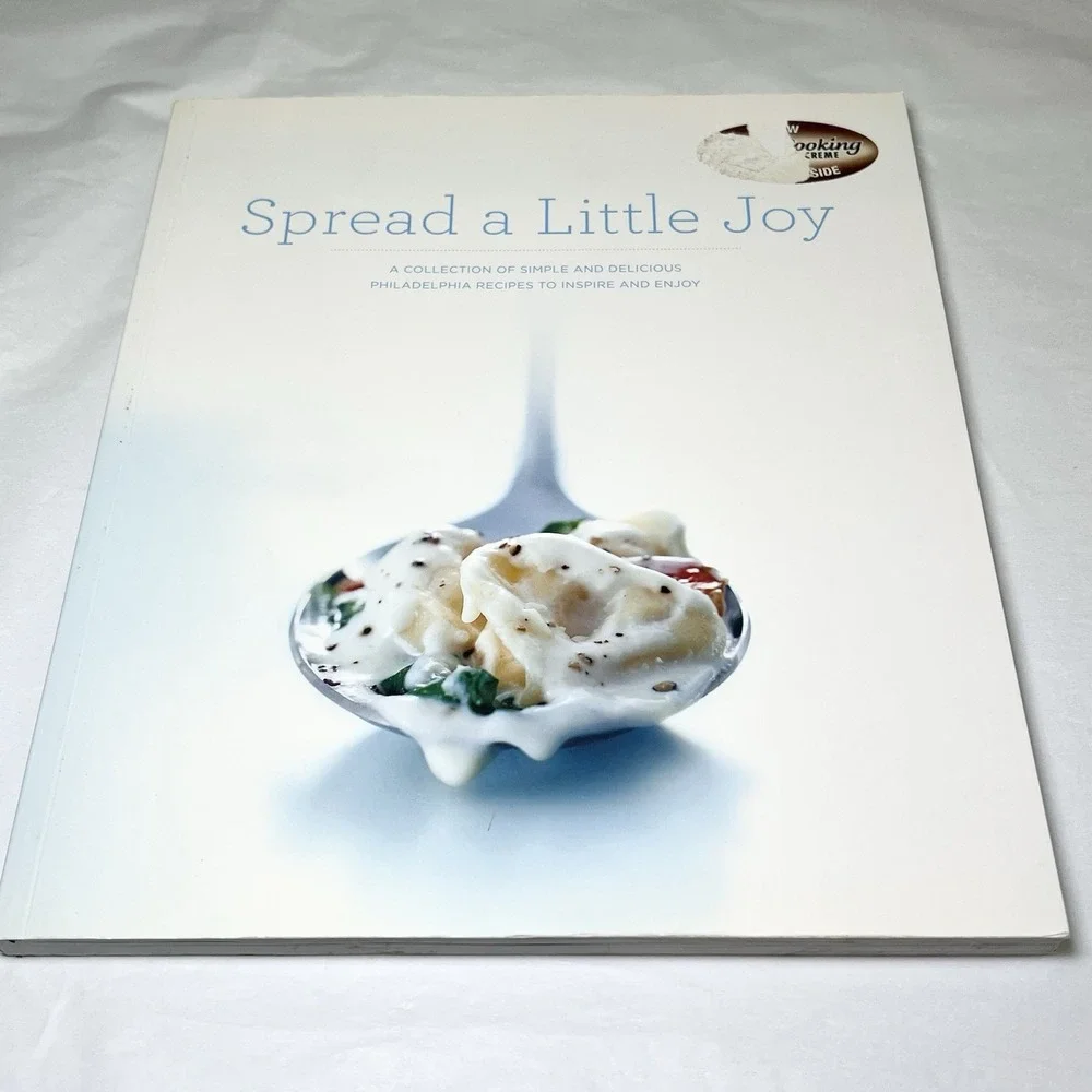 Spread a Little Joy: Philadelphia Cream Cheese Cookbook (2010)‎ PB